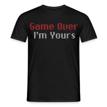 Game Over Im Yours - Men's T-Shirt - black - Front - AI Model Male 178 light (178cm)