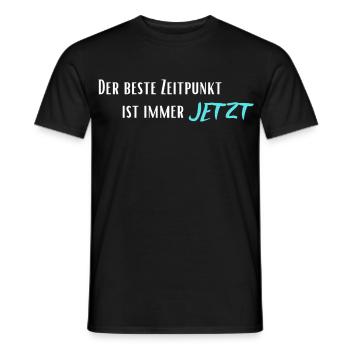 The best time is always now - Men's T-Shirt - black - Front - AI Model Male 178 light (178cm)