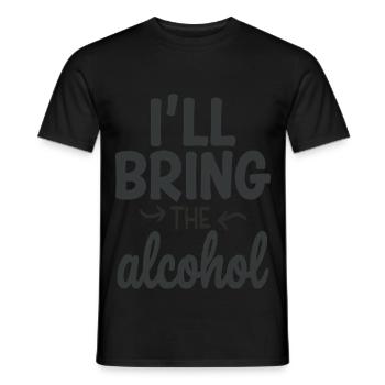 I'll Bring the Alcohol Party Saying Quote - Men's T-Shirt - black - Front - AI Model Male 178 light (178cm)