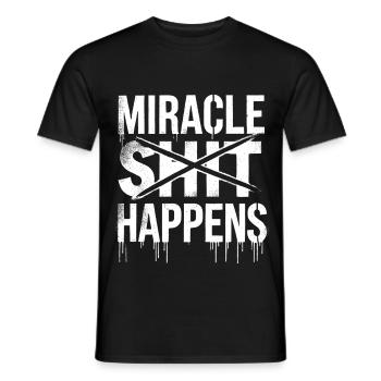 Miracle Happens Street Art Style Quote - Men's T-Shirt - black - Front - AI Model Male 178 light (178cm)