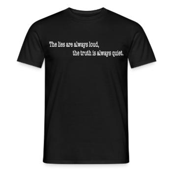 Les mensonges sont toujours bruyants, la vérité est silencieuse - T-shirt homme - noir - Devant - AI Model Male 178 light (178cm)