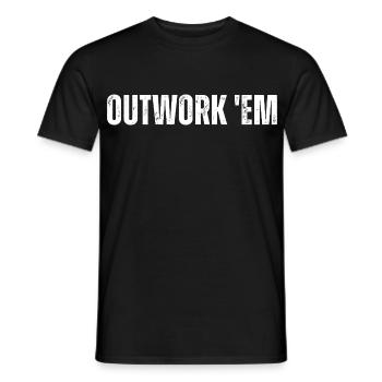 Outwork 'em Entrepreneur Motivation Inspirational - Men's T-Shirt - black - Front - AI Model Male 178 light (178cm)