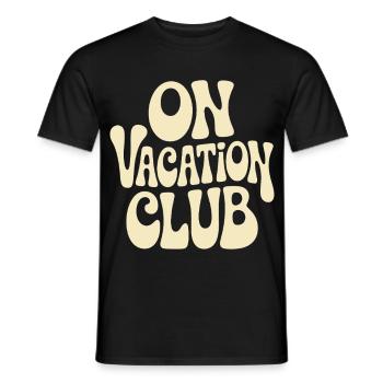 Vacation Club Summer Festival Vacation Beach Vacation - Men's T-Shirt - black - Front - AI Model Male 178 light (178cm)