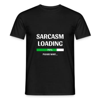 SARCASM Loading - Men's T-Shirt - black - Front - AI Model Male 178 light (178cm)