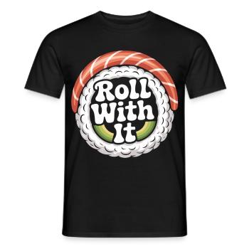 Roll With It Sushi - Männer T-Shirt - Schwarz - Vorne - AI Model Male 178 light (178cm)