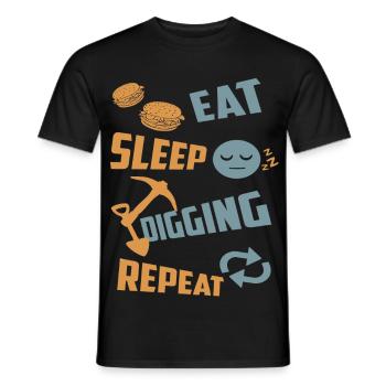 Manger, dormir, creuser, répéter - T-shirt homme - noir - Devant - AI Model Male 178 light (178cm)
