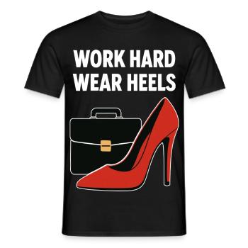 Business Babe : Talons à la Travail Dur - T-shirt homme - noir - Devant - AI Model Male 178 light (178cm)