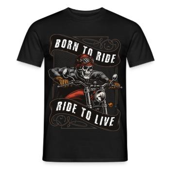 Born to Ride - Ride to Live - Männer T-Shirt - Schwarz - Vorne - AI Model Male 178 light (178cm)