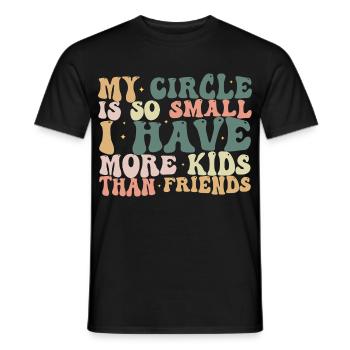 Mein Kreis ist so klein, dass ich mehr Kinder als Freunde habe - Männer T-Shirt - Schwarz - Vorne - AI Model Male 178 light (178cm)
