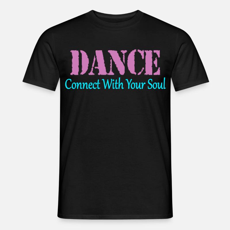 Dance - Männer T-Shirt - Schwarz
