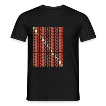 lazy procrastination lazy laziness - Men's T-Shirt - black - Front - AI Model Male 178 light (178cm)