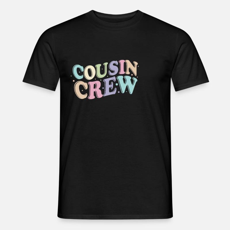 Cousin Crew - Männer T-Shirt - Schwarz