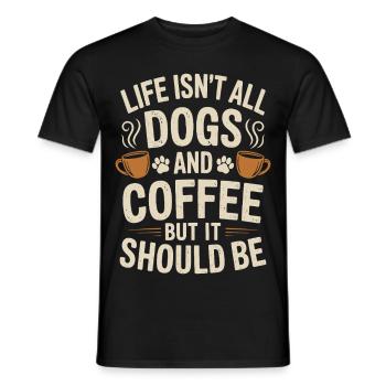Coffee Saying Dogs Funny Coffee Gift - Men's T-Shirt - black - Front - AI Model Male 178 light (178cm)