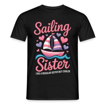 Sailing Saying Sister Sailor Sailing Gift - Men's T-Shirt - black - Front - AI Model Male 178 light (178cm)