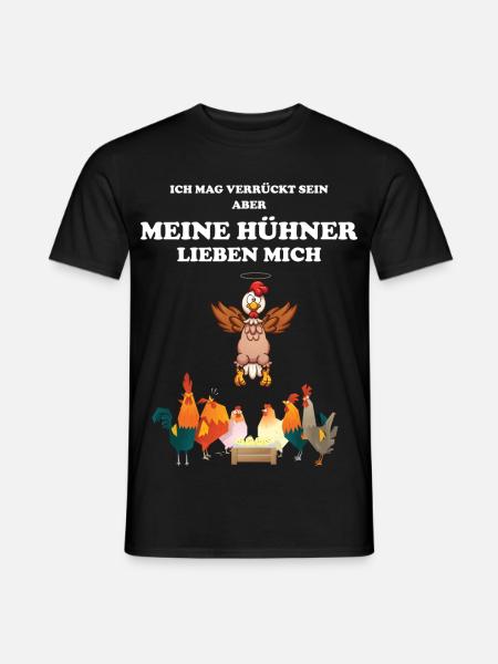 Meine Hühner lieben mich - Hahn Huhn Hühnerstall - Männer T-Shirt - Schwarz
