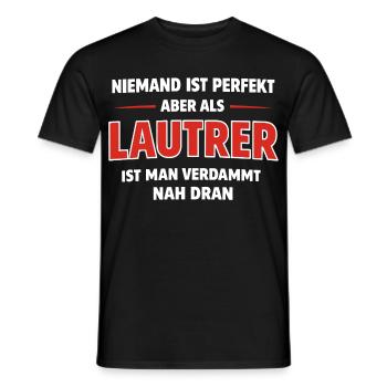 Nobody Is Perfect – Lautrer Fan Shirt Gift - Men's T-Shirt - black - Front - AI Model Male 178 light (178cm)