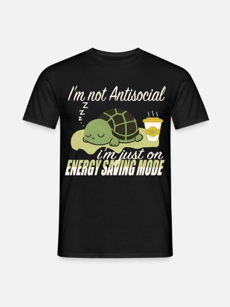 Funny Introvert Quote I’m Just on Energy-Saving - Men's T-Shirt - black