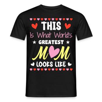 This Is What World's Greatest Mom Looks Like - T-shirt homme - noir - Devant - AI Model Male 178 light (178cm)