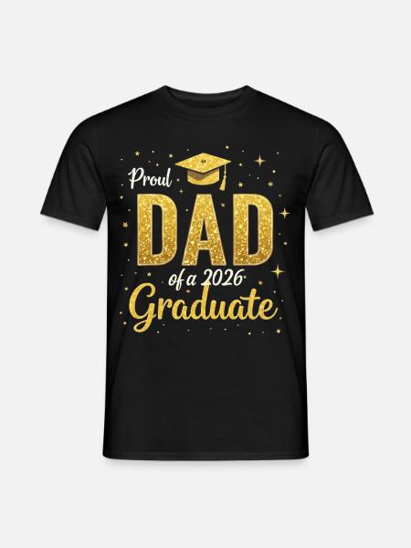 Stolzer Vater eines Absolventen des Abschlusses 2026 - Männer T-Shirt - Schwarz