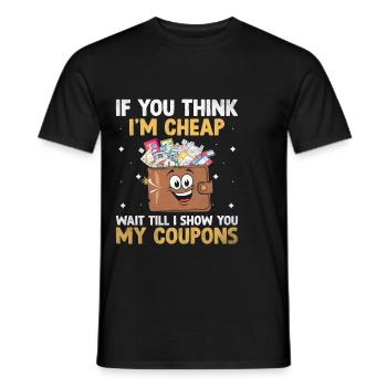 Si vous pensez que je suis bon marché, attendez que je vous montre mon - T-shirt homme - noir - Devant - AI Model Male 178 light (178cm)