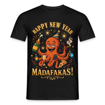 Bonne année Madafakas – Poulpe du réveillon du Nouvel An - T-shirt homme - noir - Devant - AI Model Male 178 light (178cm)