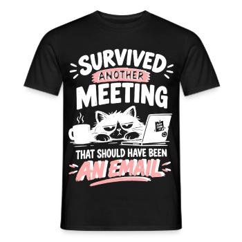 Überlebt: Meeting statt E-Mail - Männer T-Shirt - Schwarz - Vorne - AI Model Male 178 light (178cm)