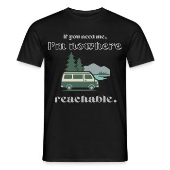 Vanlife Shirt – Nowhere Reachable Spruch Design - Männer T-Shirt - Schwarz - Vorne - AI Model Male 178 light (178cm)