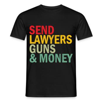 Send Lawyers Guns and Money Retro Rock Quote - Men's T-Shirt - black - Front - AI Model Male 178 light (178cm)