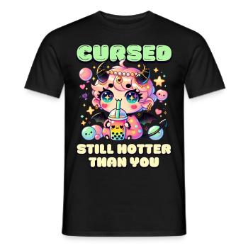 Cursed – Still Hotter Than You – Heißer als du - Männer T-Shirt - Schwarz - Vorne - AI Model Male 178 light (178cm)