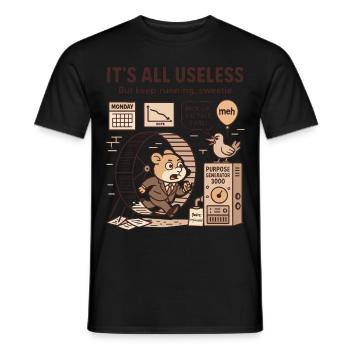 It's All Useless – Alles ist nutzlos Hamster - Männer T-Shirt - Schwarz - Vorne - AI Model Male 178 light (178cm)