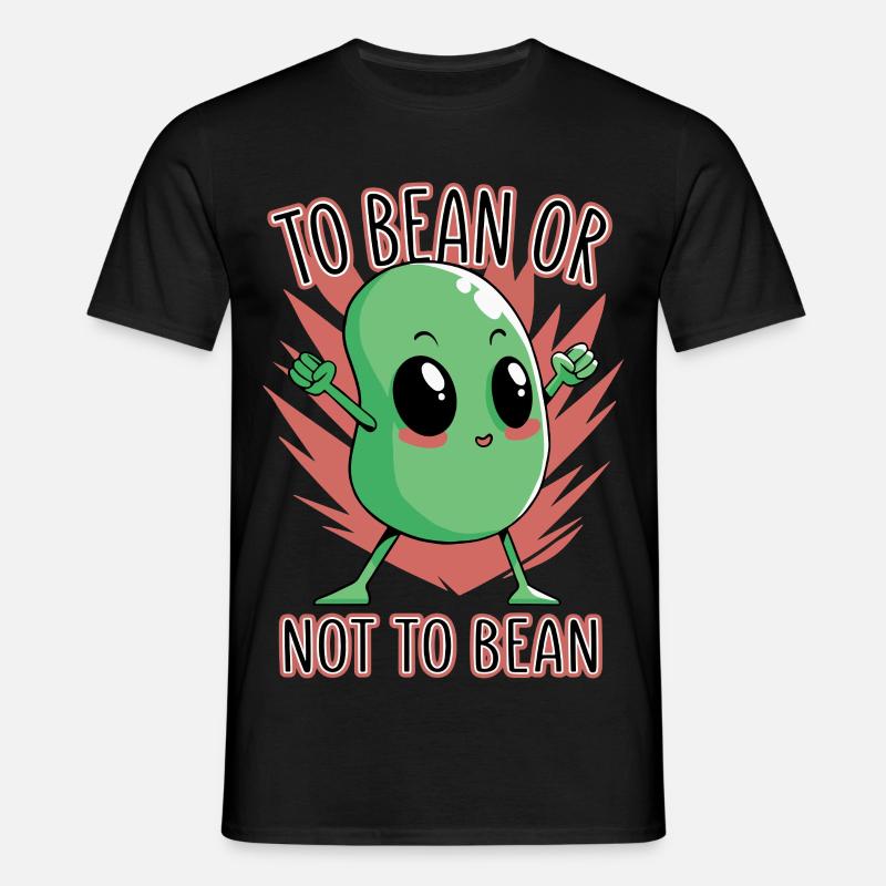 Bohne oder nicht Bohne - Männer T-Shirt - Schwarz