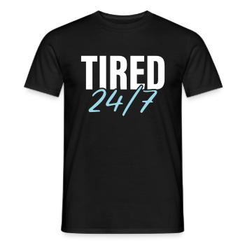 Tired 24/7 - Men's T-Shirt - black - Front - AI Model Male 178 light (178cm)