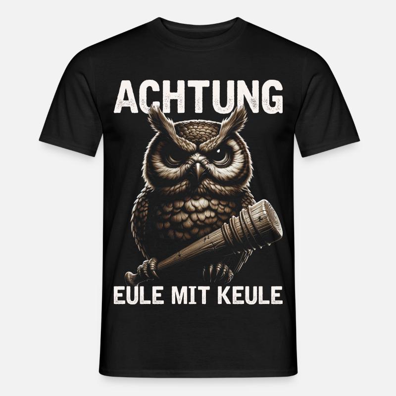 Eulenmotiv Lustige Sprüche Schläger Eule mit Keule - Männer T-Shirt - Schwarz