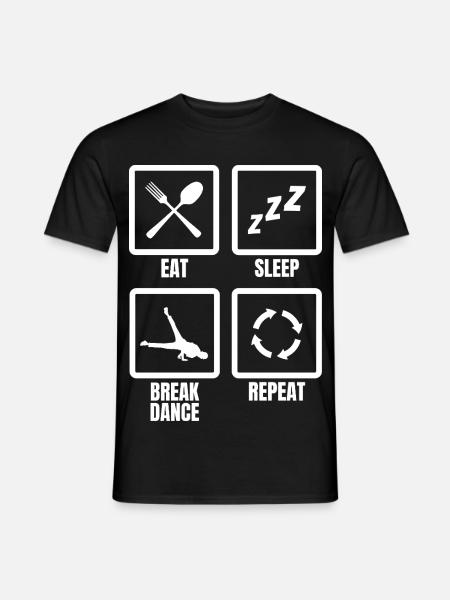 Manger dormir pause danse répéter - T-shirt homme - noir