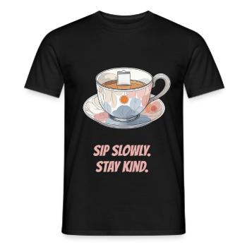 Schlürfen Sie langsam. Bleiben Sie freundlich. - Männer T-Shirt - Schwarz - Vorne - AI Model Male 178 light (178cm)