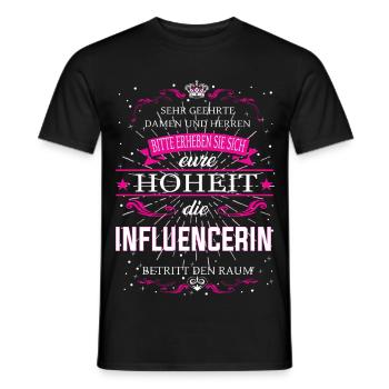 Eure Hoheit die Influencerin betritt den Raum - Männer T-Shirt - Schwarz - Vorne - AI Model Male 178 light (178cm)
