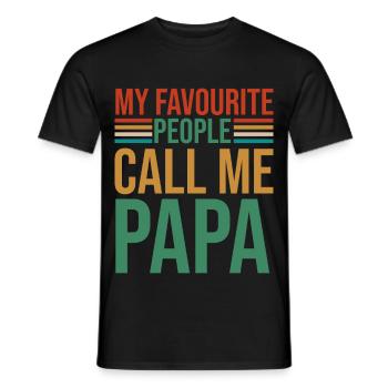 My Favourite People Call Me Papa - Männer T-Shirt - Schwarz - Vorne - AI Model Male 178 light (178cm)