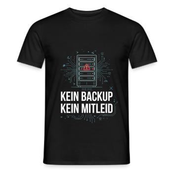 No Backup No Mercy - Kein Backup Kein Mitleid - Männer T-Shirt - Schwarz - Vorne - AI Model Male 178 light (178cm)