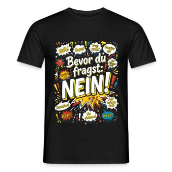 Bevor du fragst: Nein! Retro Comic - Männer T-Shirt - Schwarz - Vorne - AI Model Male 178 light (178cm)
