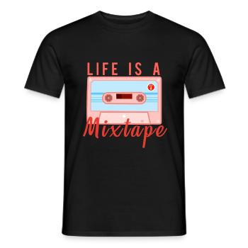 Life is a mixtape Life is a mix cartridge - Men's T-Shirt - black - Front - AI Model Male 178 light (178cm)