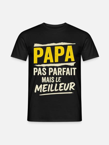 Papa pas parfait mais le meilleur idée cadeau père - T-shirt homme - noir