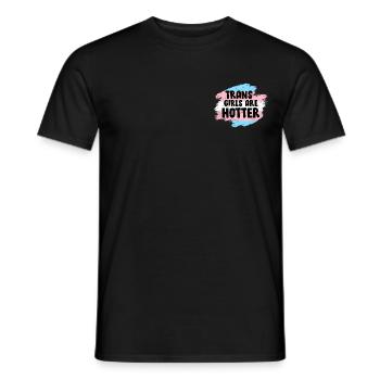 Trans Girls are hotter Transgender Sort - T-shirt homme - noir - Devant - AI Model Male 178 light (178cm)