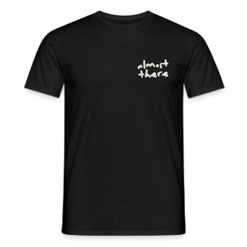 Almost There Never Give Up - Men's T-Shirt - black - Front - AI Model Male 178 light (178cm)