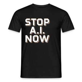 Stop Ai Now contre l’IA - T-shirt homme - noir - Devant - AI Model Male 178 light (178cm)