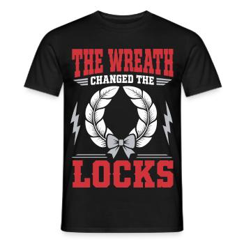 Kranzhumor – The Wreath Changed the Locks - Männer T-Shirt - Schwarz - Vorne - AI Model Male 178 light (178cm)