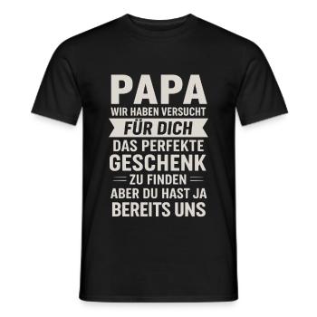Papa hat schon uns - Männer T-Shirt - Schwarz - Vorne - AI Model Male 178 light (178cm)