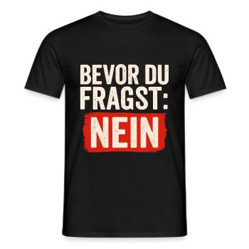 Avant que vous ne demandiez : NON – Drôle de dicton - T-shirt homme - noir - Devant - AI Model Male 178 light (178cm)