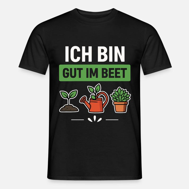Garten Gärtner Beet Spruch - Männer T-Shirt - Schwarz
