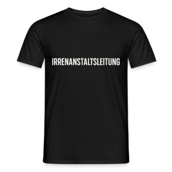 Gestion de l’asile psychiatrique – Chemise amusante avec déclaration - T-shirt homme - noir - Devant - AI Model Male 178 light (178cm)