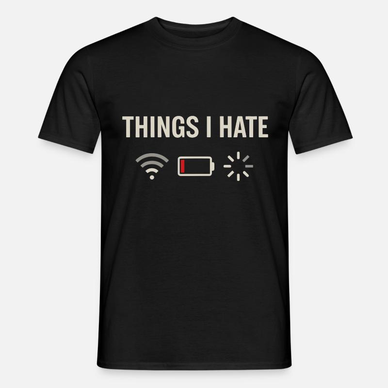 Things I hate - Men's T-Shirt - black